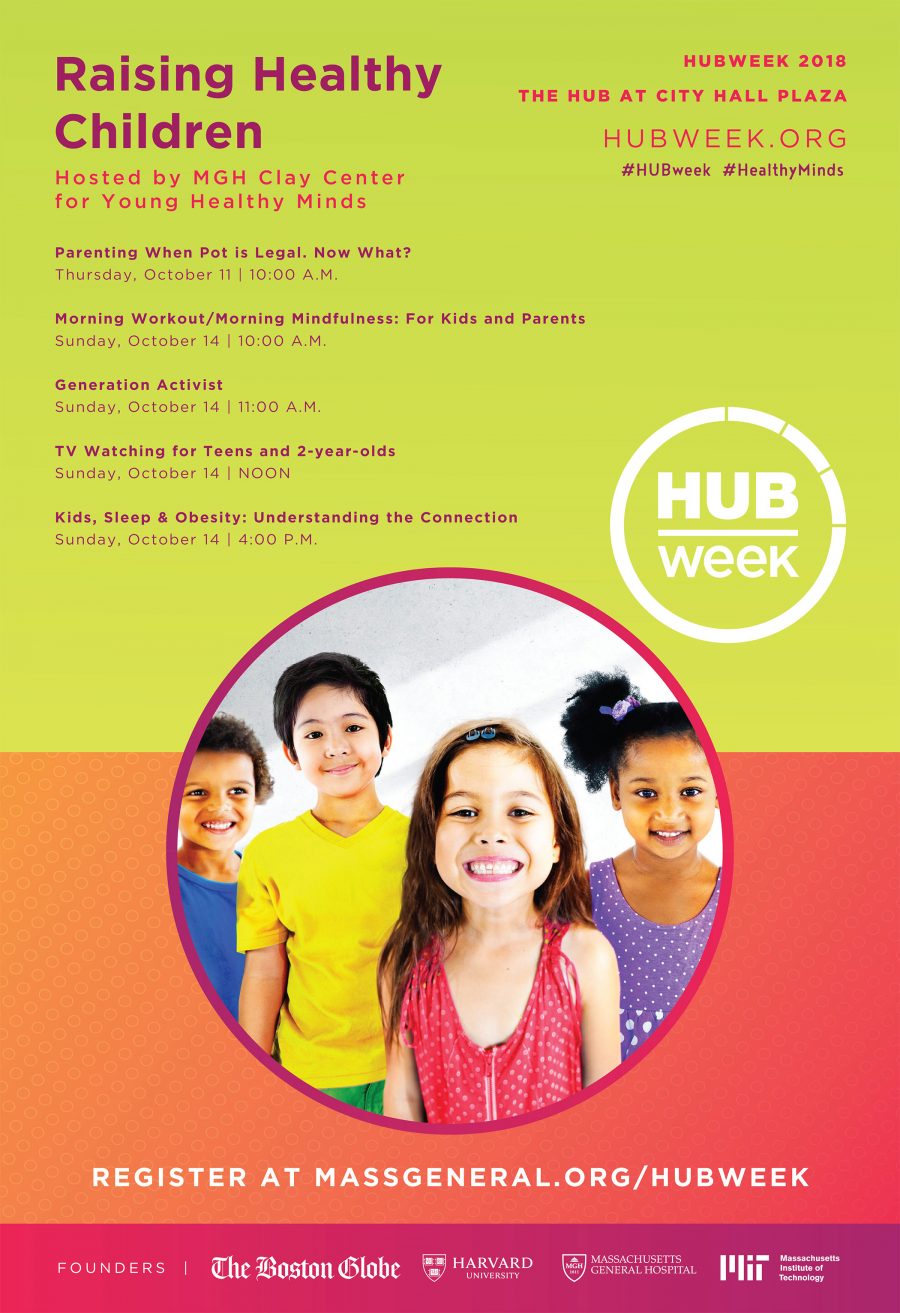 MGH & HUBweek: Raising Healthy Children | Clay Center for Young Healthy MGH & HUBweek: Raising Healthy Children | Clay Center for Young Healthy